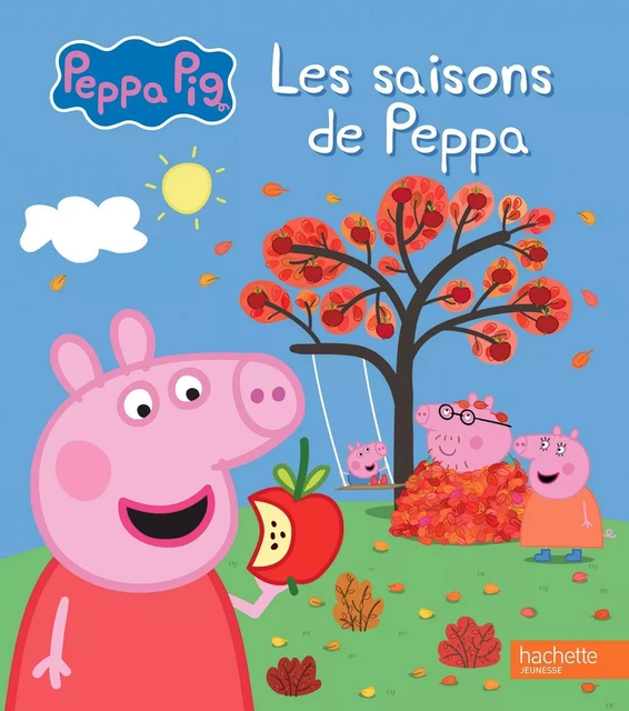 Peppa Pig - Les saisons de Peppa -  - HACHETTE JEUN.