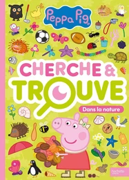 Peppa Pig - Cherche et Trouve - Dans la nature