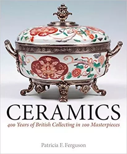 Ceramics 40 Years British Collection /anglais -  FERGUSON PATRICIA - INTERART