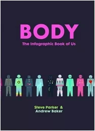 Body The Infographic Book of US /anglais