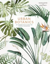 Urban Botanics /anglais