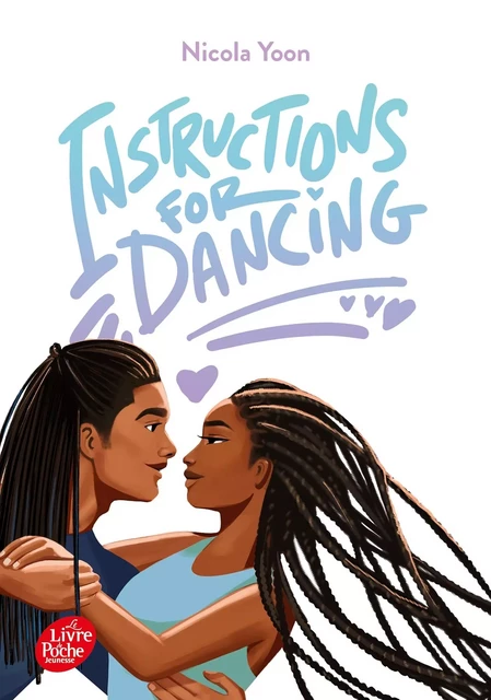 Instructions for dancing - Nicola Yoon - POCHE JEUNESSE