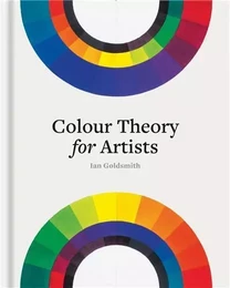 Colour Theory for Artists /anglais