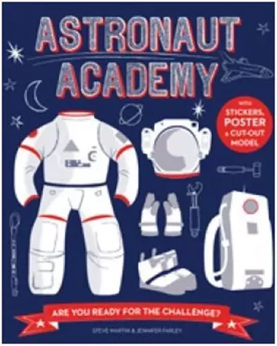 Astronaut Academy /anglais -  - IVY PRESS