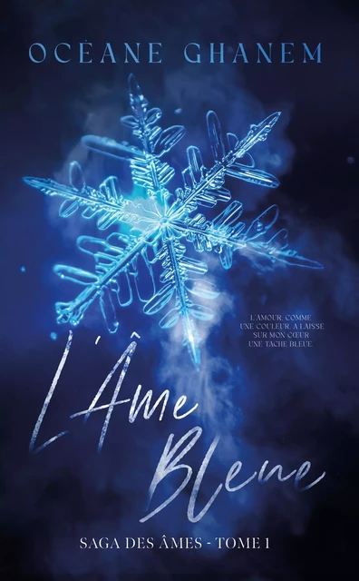 L'Âme bleue - Tome 1 - Océane Ghanem - HACHETTE HLAB