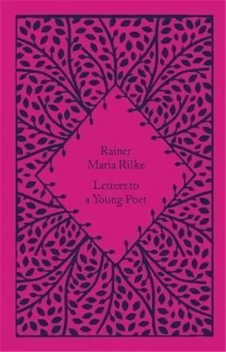 Rainer Maria Rilke Letters to a Young Poet (Little Clothbound Classics) /anglais -  RILKE RAINER MARIA - PENGUIN UK