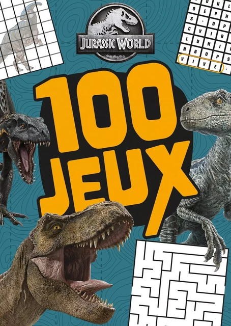 Jurassic World - 100 jeux -  - HACHETTE JEUN.