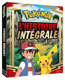 Pokémon - Les voyages - L'Histoire Intégrale