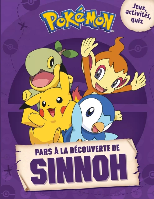 Pokémon - Pars à la découverte de Sinnoh -  The Pokémon Company - HACHETTE JEUN.