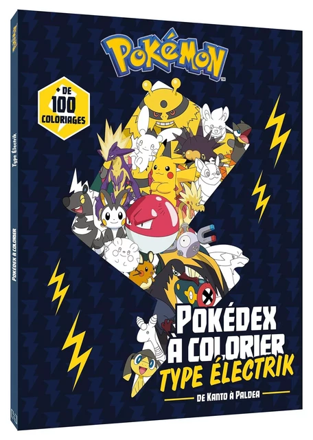 Pokémon - Pokedex à colorier -  Pokémon Électrik -  The Pokémon Company - HACHETTE JEUN.