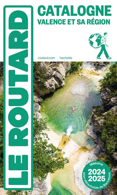 Guide du Routard Catalogne Valence et sa région 2024/25 -  Collectif - HACHETTE TOURI