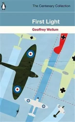 Geoffrey Wellum First Light /anglais -  WELLUM GEOFFREY - PENGUIN UK