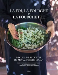 La Foi, la Fourche et la Fourchette