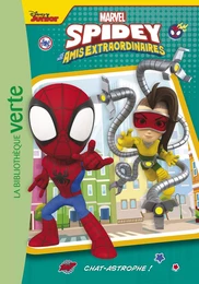 Spidey et ses amis extraordinaires 08 - Chat-astrophe !