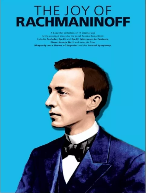 THE JOY OF RACHMANINOFF PIANO -  RACHMANINOFF, SERGEI - MUSIC SALES