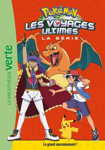 Pokémon Les voyages ultimes 31 - Le grand couronnement ! -  The Pokémon Company - HACHETTE JEUN.