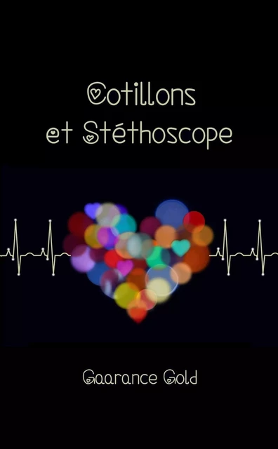 Cotillons et Stéthoscope - Gaarance Gold - GAARANCE GOLD