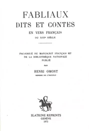 Fabliaux, dits et contes en vers français du XIIIe siècle.