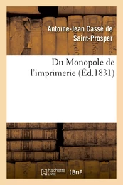 Du Monopole de l'imprimerie