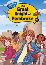 The Great Knight of Pembroke Cycle 4 >A2 - Livre élève - Ed. 2024