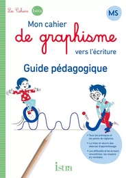 Mon cahier de graphisme vers l'écriture MS - Guide pédagogique - Ed. 2024