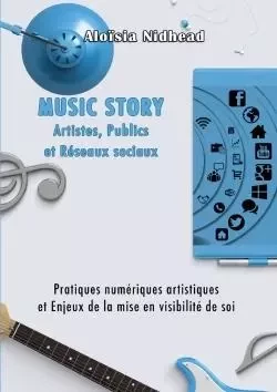 MUSIC STORY Artistes, Publics et Réseaux Sociaux - Aloïsia Nidhead - LULU