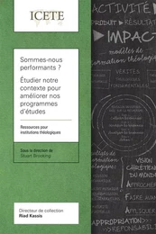 Sommes-nous performants ? Étudier notre contexte pour améliorer nos programmes d’études