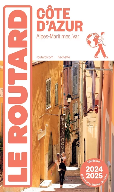 Guide du Routard Côte d'Azur 2024/25 -  Collectif - HACHETTE TOURI