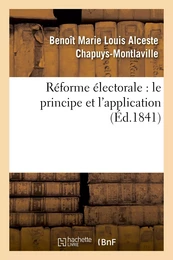 Réforme électorale : le principe et l'application