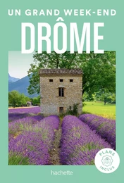 Drôme Un Grand Week-end