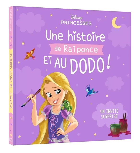 DISNEY PRINCESSES - Une histoire de Raiponce et au dodo ! - Un invité surprise -  - DISNEY HACHETTE