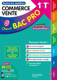 Objectif bac pro - Métiers du commerce et de la vente (1re et Term) - Toutes les matières - BAC 2025