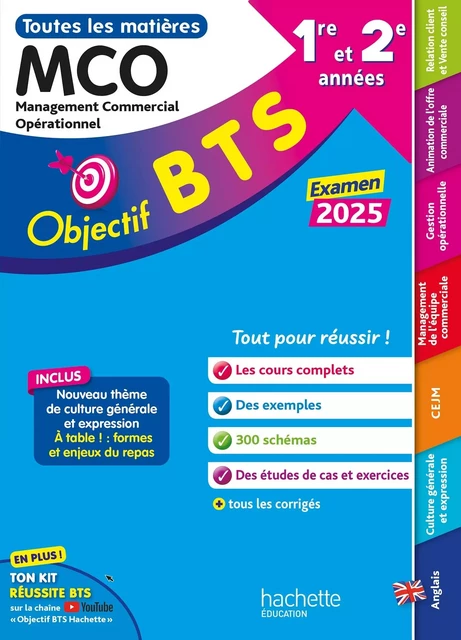 Objectif BTS MCO (1re et 2e années) - Toutes les matières, examen 2025 - Bruno Bonnefous, Marc Geronimi, Emilie Dhérin, Corinne Denis, David Leccia, Armelle Liard, Séverine Séguy-Masson, Nicolas Bloch - HACHETTE EDUC