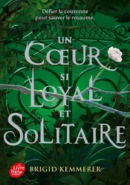 Un coeur si loyal et solitaire - Tome 2