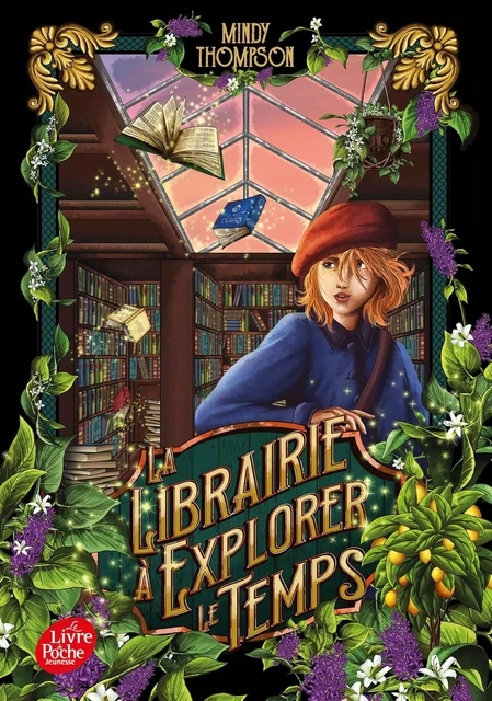 La librairie à explorer le temps - Mindy Thompson - POCHE JEUNESSE