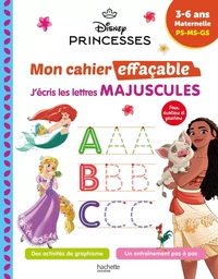 Disney - Princesses - Mon cahier effaçable - J'écris les lettres majuscules (3-6 ans)