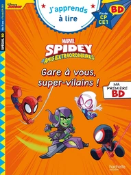 Disney BD Fin de CP-CE1 - Spidey et ses amis extraordinaires - Gare à vous, super-vilains !