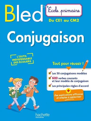 BLED Ecole Primaire Conjugaison Du CE1 au CM2 - Daniel Berlion - HACHETTE EDUC