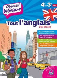 Objectif bilingue Tout l'anglais 4e et 3e