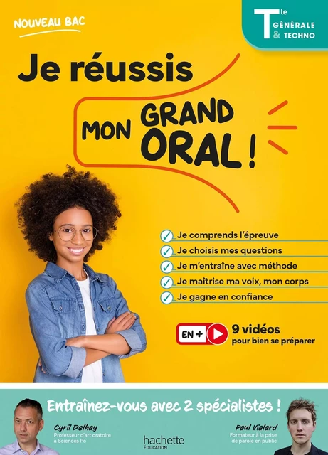 Je réussis mon Grand Oral Bac 2025 Tles générale et technologiques - Cyril Delhay, Paul Vialard - HACHETTE EDUC