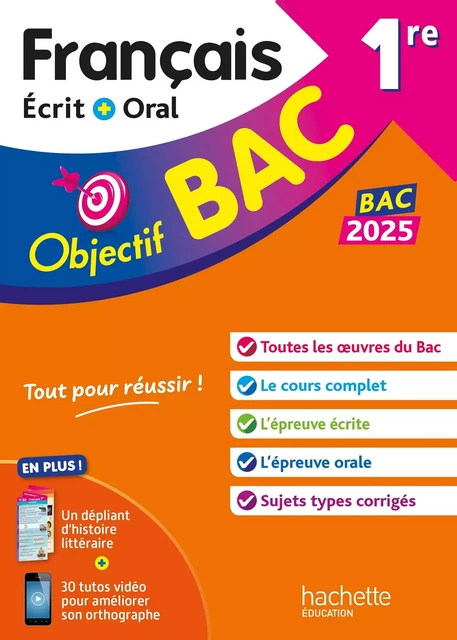 Objectif BAC 2025 1re Français écrit et oral - Amélie Pinçon, A Sourisse - HACHETTE EDUC