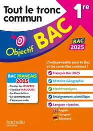 Objectif BAC 2025 1re Tout le tronc commun