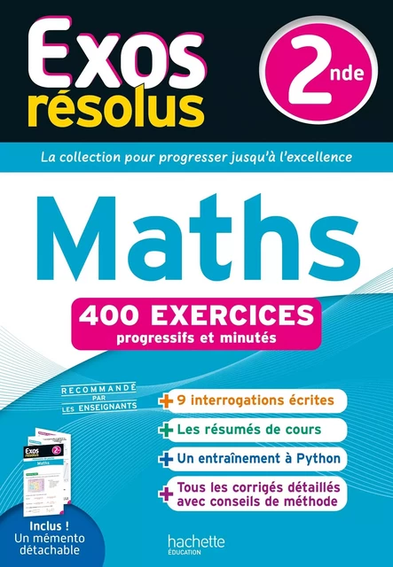 Exos Résolus - Maths 2nde - Lydia Misset-Rocherolle, Marie-Andrée Belarbi, Vincent Bernigole, Gwenola Verdier - HACHETTE EDUC