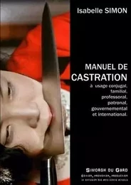 Manuel théorique et pratique de castration