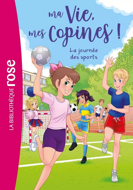 Ma vie, mes copines 34 - La journée des sports - Hachette Livre - HACHETTE JEUN.