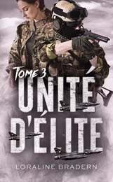 Unité d'Elite - Tome 3