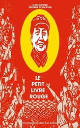 Le petit livre rouge : Citations du Président Mao Zedong