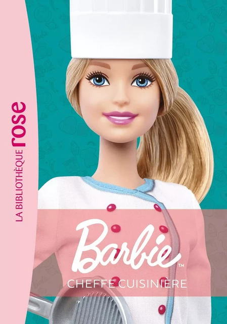 Barbie Métiers NED 05 - Cheffe Cuisinière -  Mattel - HACHETTE JEUN.