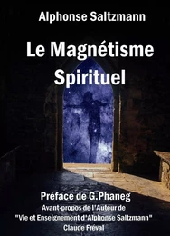 Le magnétisme spirituel