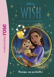 Wish, Asha et la bonne étoile 04 - Panique au poulailler